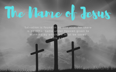 The Name of Jesus is Salvation